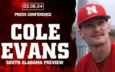 Cole Evans talks Nebraska Baseball’s Return Home to Lincoln | Mar. 6, 2024