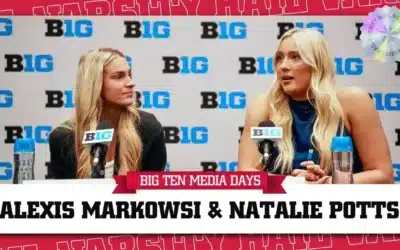 Big Ten Media Days | Natalie Potts and Alexis Markowski Preview Upcoming Season With Huskers