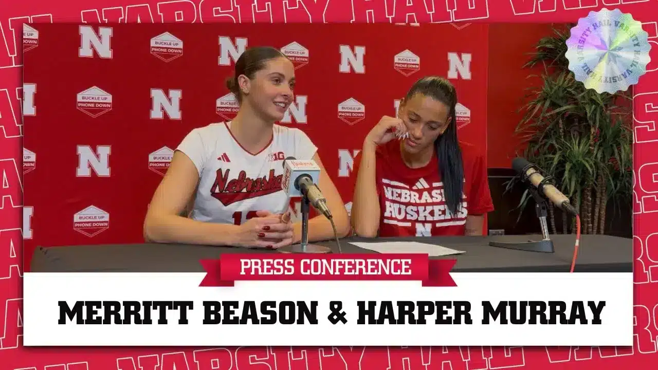 Nebraska Remains Undefeated at Home | Merritt Beason and Harper Murray Press Conference