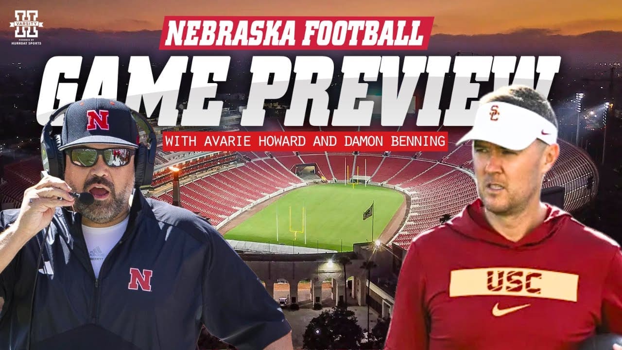 Nebraska Football vs USC PREVIEW | Huskers Look To Get Bowl Eligible | Damon Benning & Avarie Howard