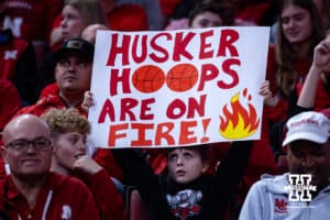 Nebraska Cornhuskers fan holds up a sign during college basketball game against the Southern University Jaguars, Monday, December 30, 2024, in Lincoln, Nebraska. Photo by John S. Peterson.