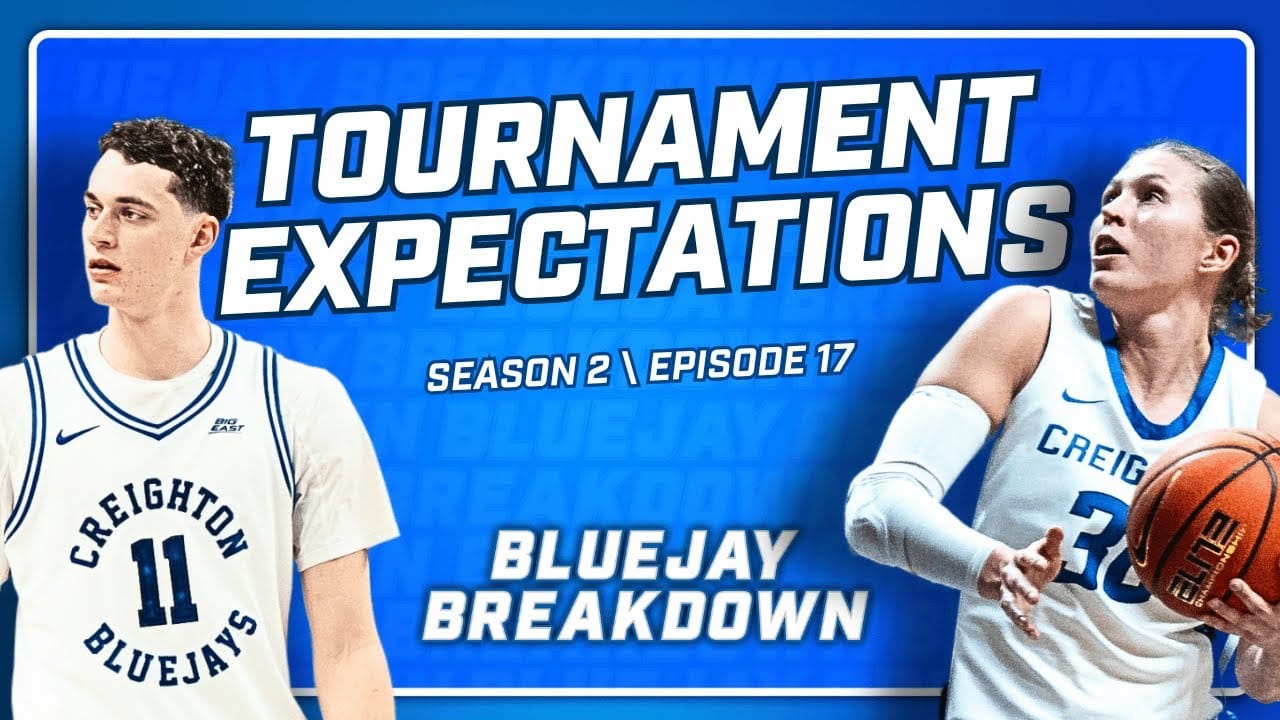 Tournament Time for Creighton Basketball
