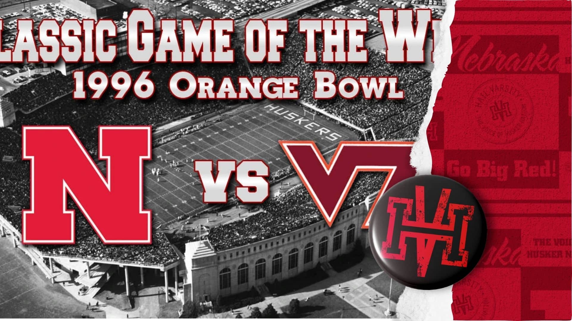 Hail Varsity Historical: Despite Fan Indifference, Nebraska Football Wins Orange Bowl